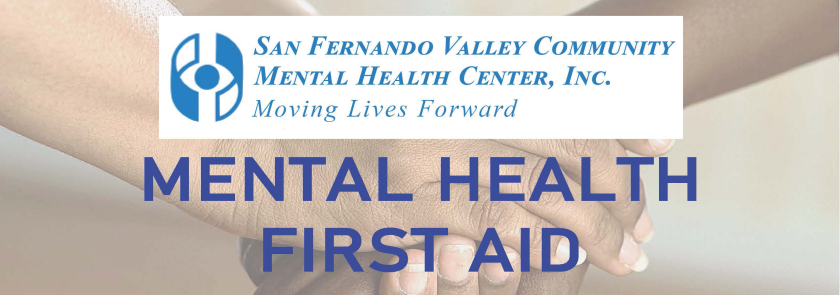 Mental Health First Aid Training | California State University, Northridge